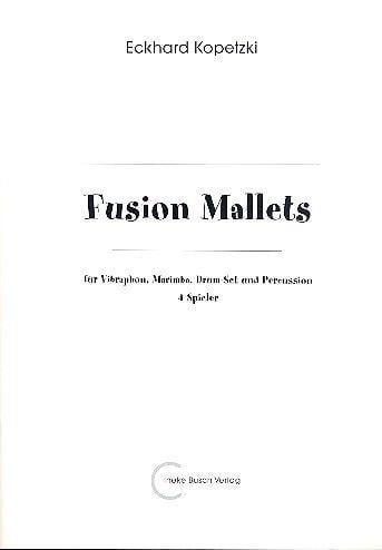 Fusion Malltets
